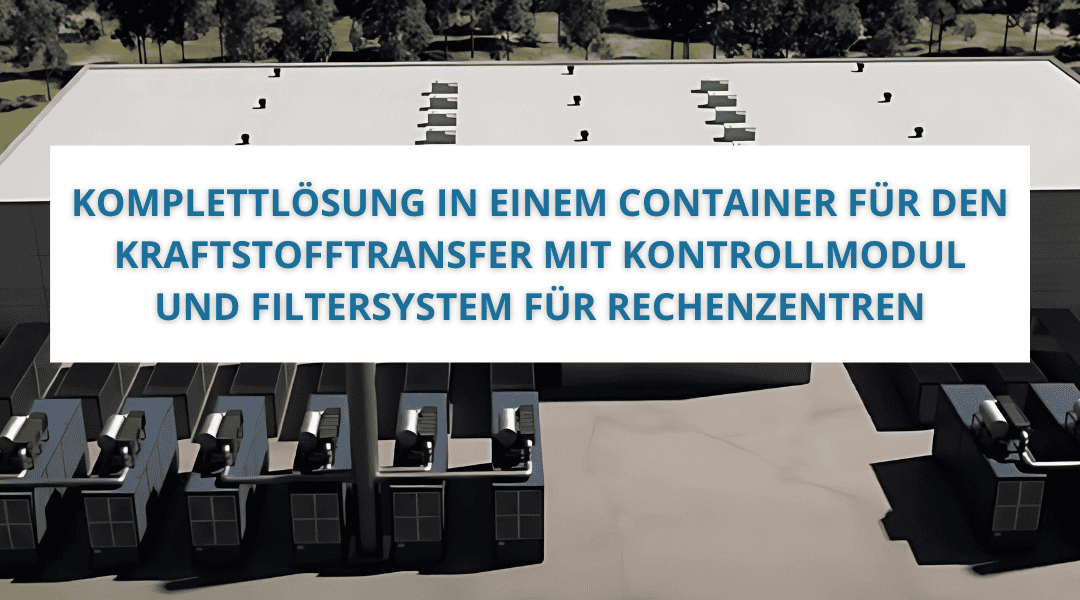 Komplettlösung im Container für Filter-, Transfer- und Kontrollsysteme für Rechenzentren